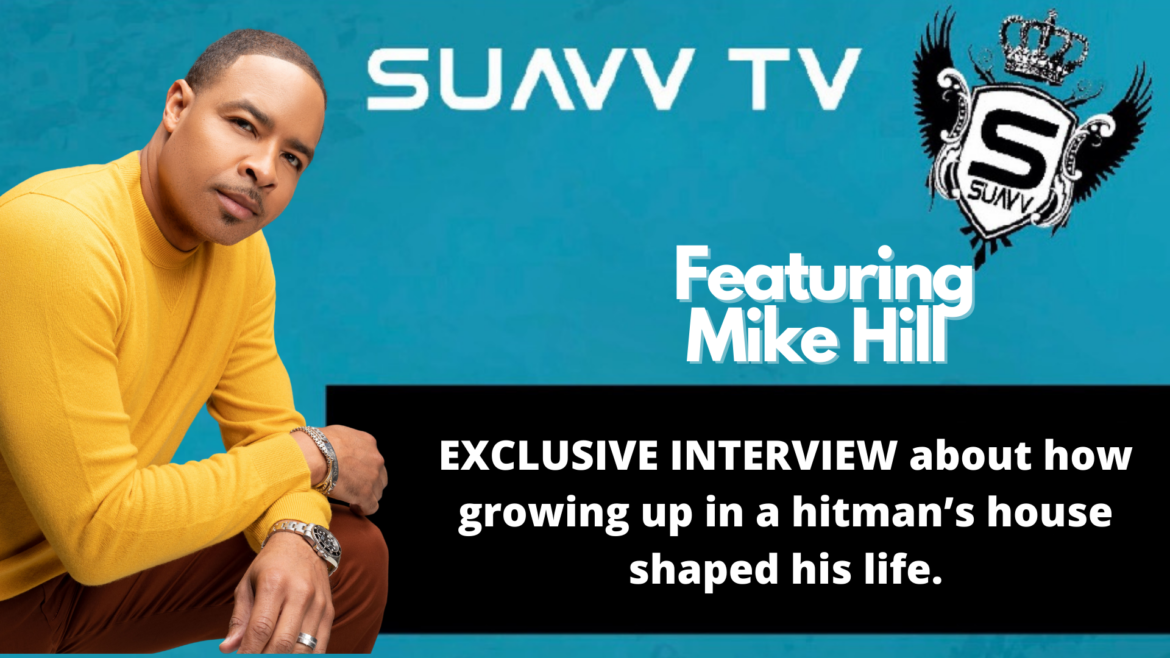 Mike Hill Exclusive Interview on Childhood And His Hitman Step Father.